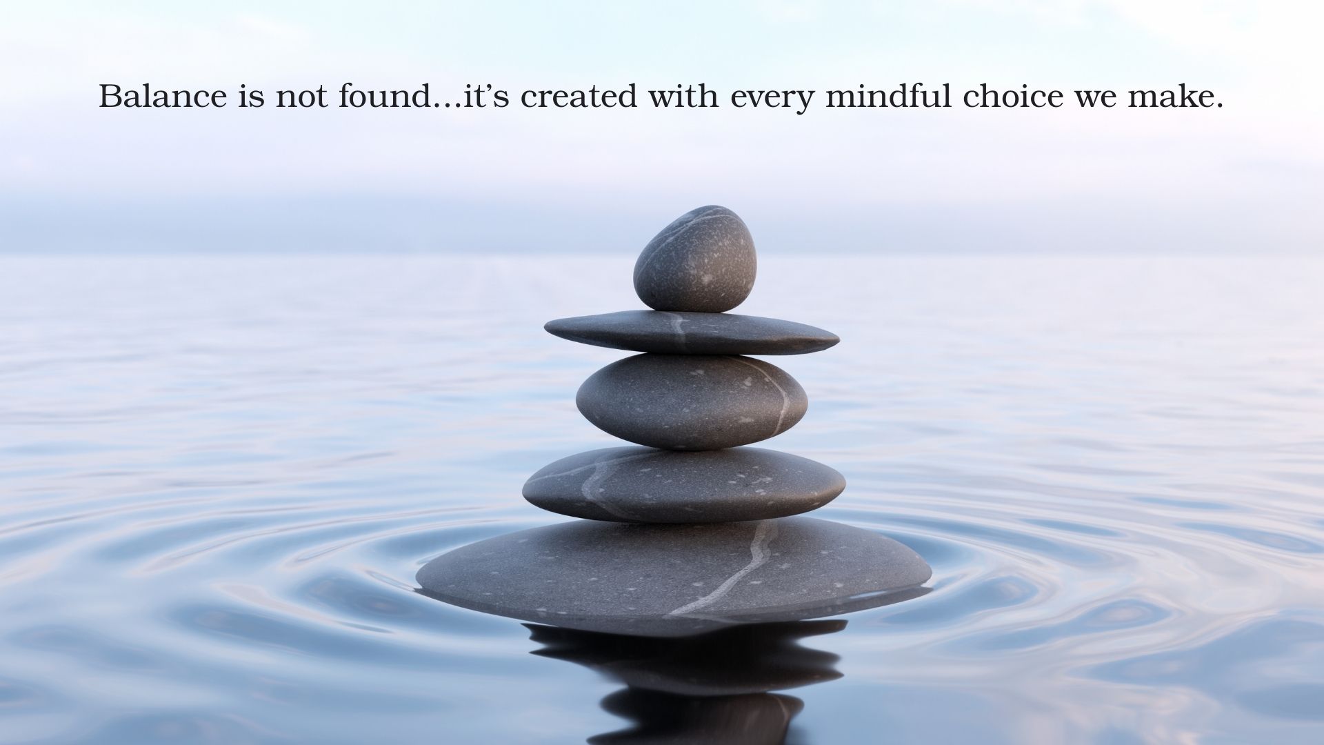Mindfulness Quote-Balance
